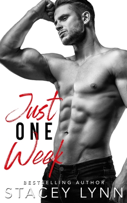 Just One Week - Stacey Lynn
