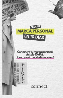 Crea tu marca personal en 10 días - Connect Media