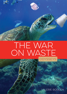 The War on Waste - Valerie Bodden