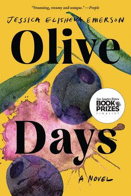 Olive Days - Jessica Elisheva Emerson