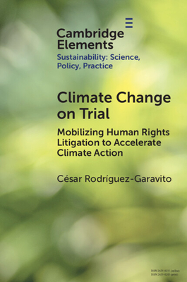 Climate Change on Trial - César Rodríguez-garavito