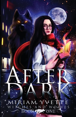 AfterDark - Miriam Yvette