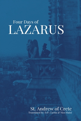 The Four Days of Lazarus -