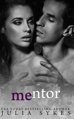 Mentor (An Impossible Novella) - Julia Sykes
