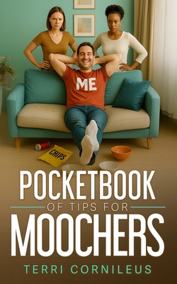 Pocketbook of Tips for Moochers - Terri Cornileus