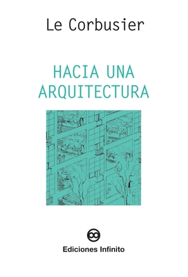 Hacia una arquitectura - 