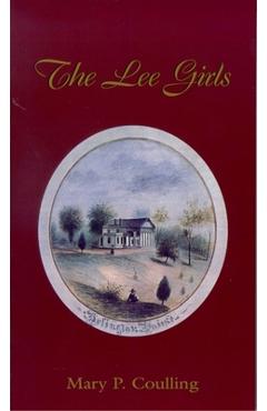 Poza produsului The Lee Girls - Mary Price Coulling