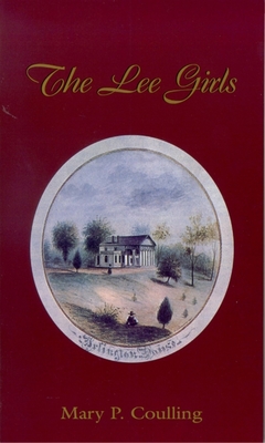 The Lee Girls - Mary Price Coulling