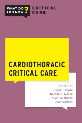 Cardiothoracic Critical Care - Brigid Flynn