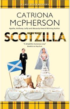 Poza produsului Scotzilla - Catriona Mcpherson