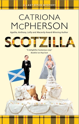 Scotzilla - Catriona Mcpherson
