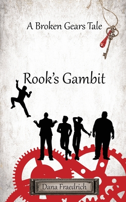Rook's Gambit - Dana Fraedrich