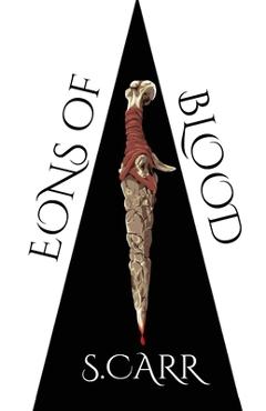 Coperta cărții 'Eons of Blood - Samantha Carr'