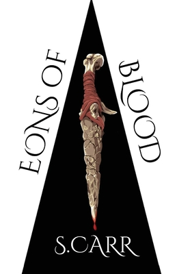 Eons of Blood - Samantha Carr
