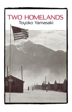 Poza produsului Two Homelands - Toyoko Yamasaki