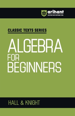 Algebra for Beginners -