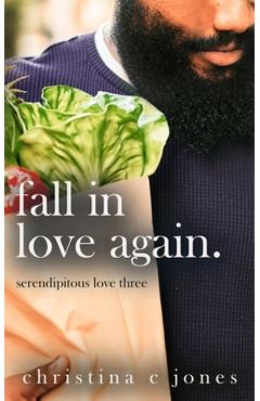 Coperta cărții 'Fall In Love Again - Christina C. Jones'