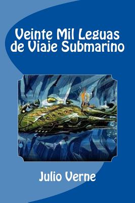 Veinte Mil Leguas de Viaje Submarino - Vicente Guimere