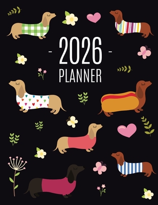 Dachshund Planner 2026: Funny Dog Monthly Agenda January-December Organizer (12 Months) Cute Puppy Scheduler with Flowers & Pretty Pink Hearts - Happy Oak Tree Press