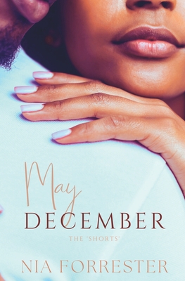 May December - Nia Forrester