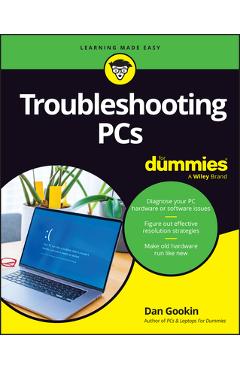 Poza produsului Troubleshooting PCs for Dummies - Dan Gookin