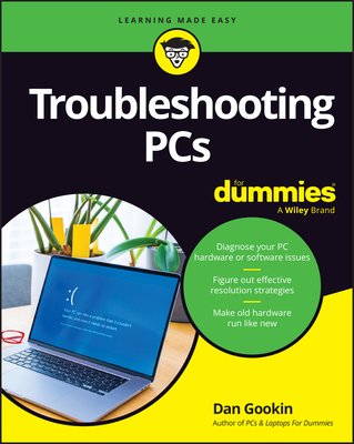 Troubleshooting PCs for Dummies - Dan Gookin
