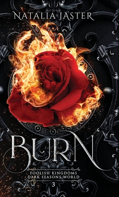 Burn - Natalia Jaster