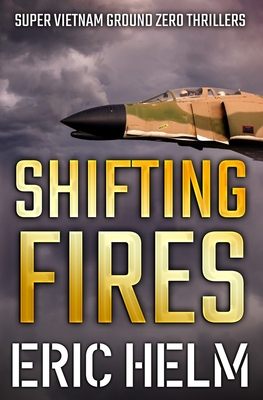 Shifting Fires - Eric Helm