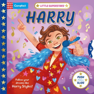 Little Superstars: Harry: The Inspiring Story of Harry Styles - Campbell Books