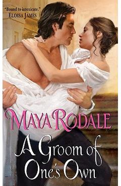 Coperta cărții 'A Groom of One's Own - Maya Rodale'