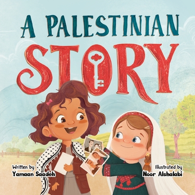 A Palestinian Story - Yamaan Saadeh