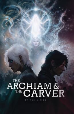 The Arcħiam and the Carver - Rue A. Rico
