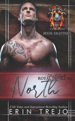 North: Royal Devils MC Colorado - Erin Trejo