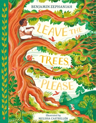Leave the Trees, Please - Benjamin Zephaniah