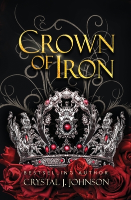 Crown of Iron - Crystal J. Johnson