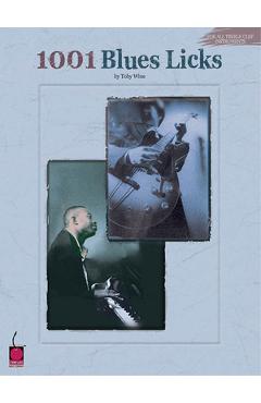 Coperta cărții '1001 Blues Licks: For All Treble Clef Instruments - Toby Wine'