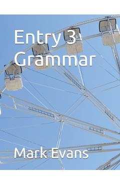 Coperta cărții 'Entry 3 Grammar - Mark Evans'