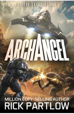 Poza produsului Archangel: Fallen - Rick Partlow