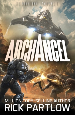 Archangel: Fallen - Rick Partlow