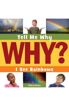 Coperta cărții 'I See Rainbows - Kathryn Beaton'
