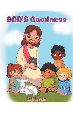 Coperta cărții 'God's Goodness - Laurie Ann'