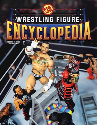 Fig Heel's 2025 Wrestling Figure Encyclopedia: Modern Edition (2010-Present) - Fig Heel