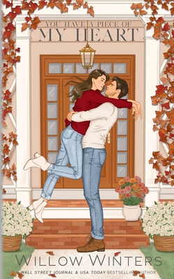 You Have A Piece Of My Heart: Artist Rendition - Willow Winters
