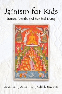 Jainism for Kids - Aryan Jain