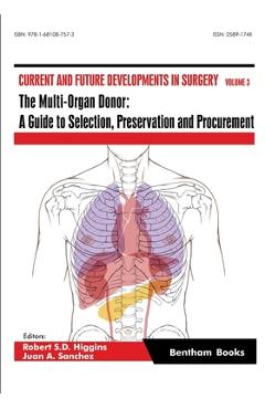 Coperta cărții 'The Multi-Organ Donor: A Guide to Selection, Preservation and Procurement - Juan A. Sanchez'
