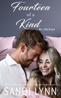 Fourteen of a Kind: Kind Brothers Series, Book 19 - Sandi Lynn