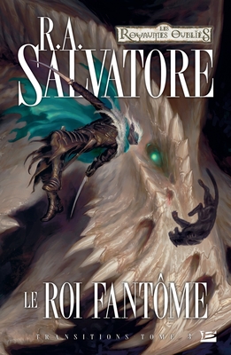 Transitions, T3: Le Roi fantôme -