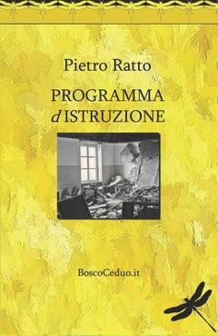 Coperta cărții 'Programma dIstruzione: Scritti sulla scuola e sull'educazione - Pietro Ratto'