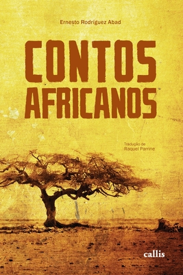 Contos Africanos - Ernesto Rodriguês Abad