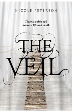 Poza produsului The Veil: There is a thin veil between life and death - 